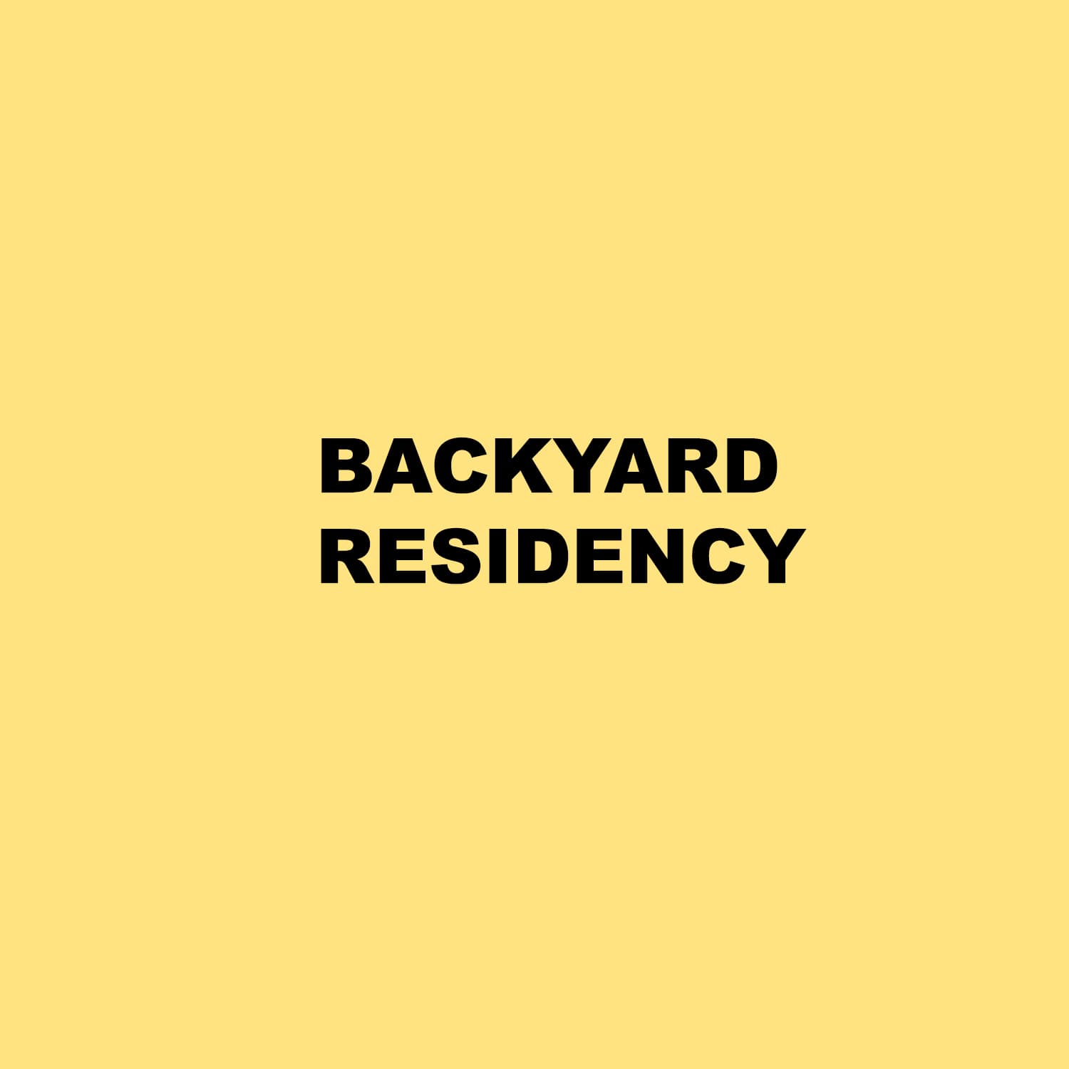 4.4.27 | LaRussell's Backyard Residency | 2027