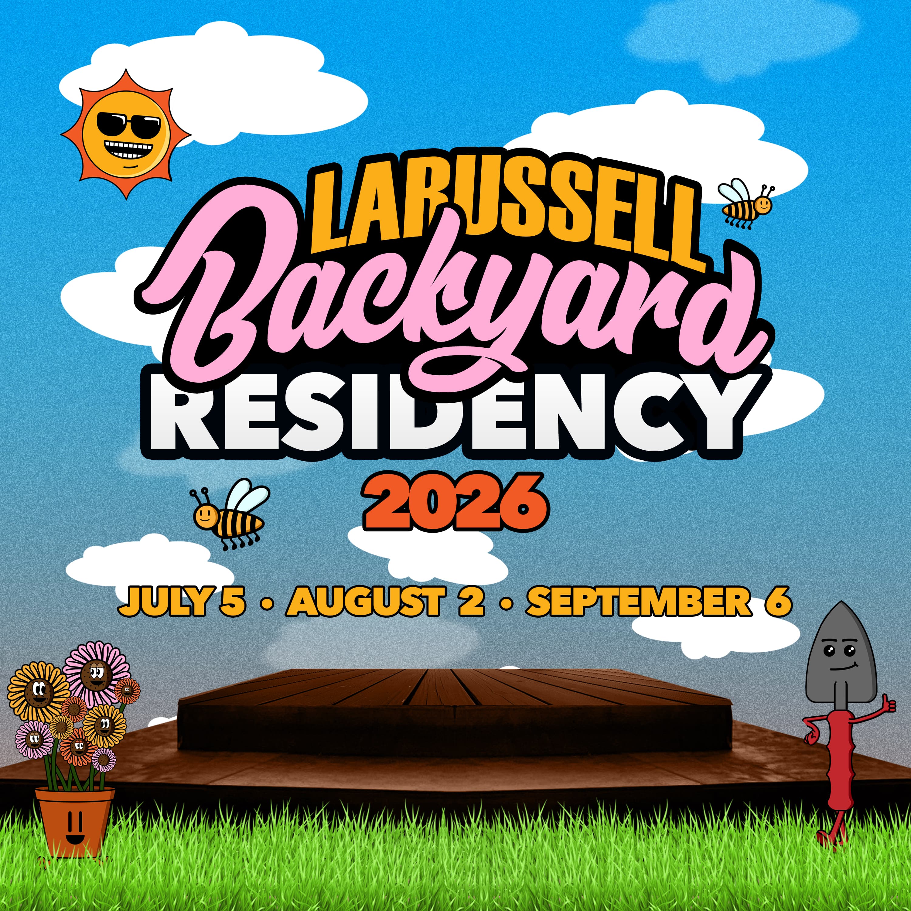 LaRussell Backyard Residency | 8.2.26
