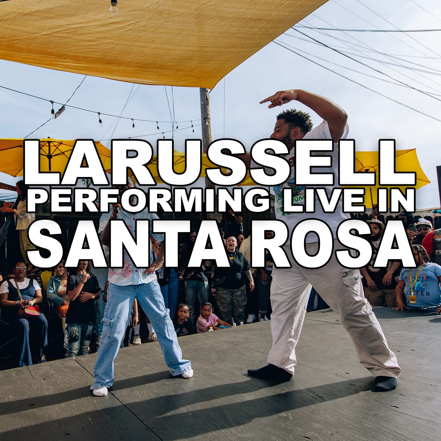 9.5.26 | SANTA ROSA | LARUSSELL'S BACKYARD RESIDENCY